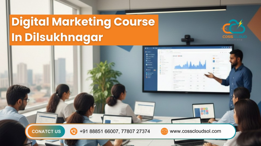 Digital Marketing Course in Dilsukhnaga